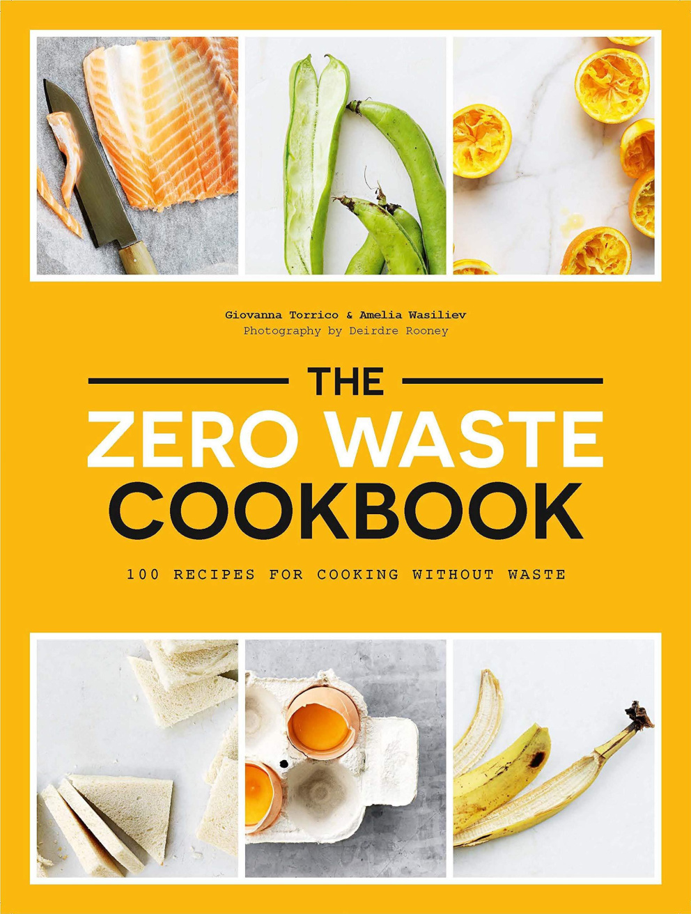 The zero waste cookbook